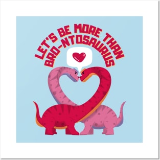 Brontosaurus valentines Posters and Art